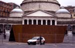 Naples, installation of Richard Serra; art in jail